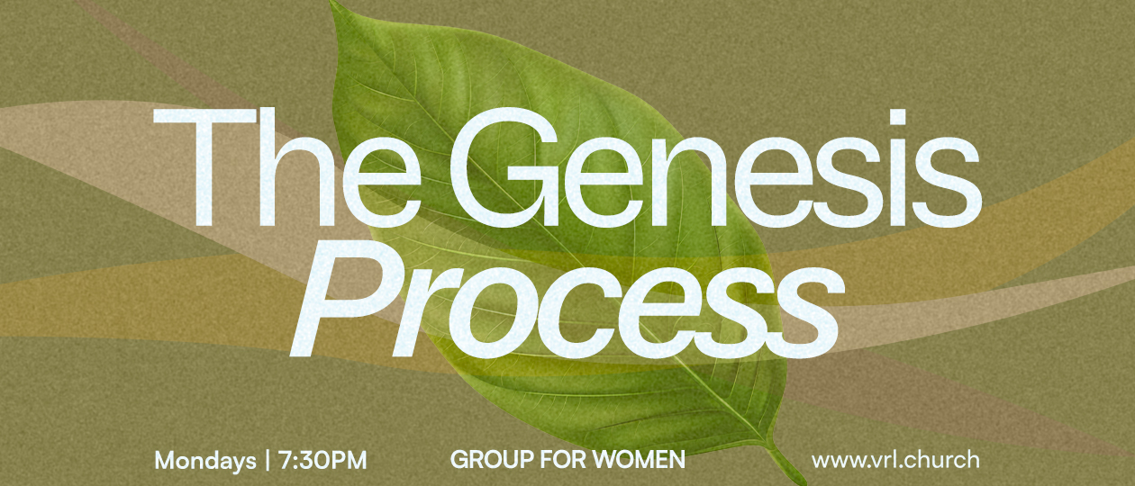Genesis Process for Women